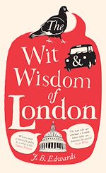 Download this eBook The Wit and Wisdom of London