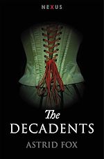 Download this eBook The Decadents