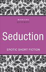 Download this eBook Quickies: Seduction