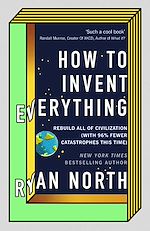 Télécharger le livre :  How to Invent Everything