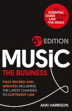 Télécharger le livre :  Music: The Business - 6th Edition