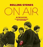 Télécharger le livre :  The Rolling Stones: On Air in the Sixties