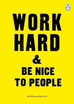 Télécharger le livre :  Work Hard & Be Nice to People