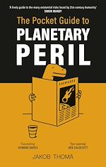 Download this eBook The Pocket Guide to Planetary Peril