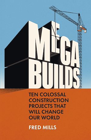 Download the eBook: Mega Builds