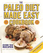 Télécharger le livre :  The Paleo Diet Made Easy Cookbook