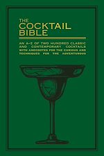 Télécharger le livre :  The Cocktail Bible
