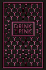 Télécharger le livre :  Drink Pink