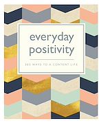Télécharger le livre :  Everyday Positivity