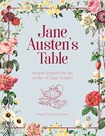 Télécharger le livre :  Jane Austen's Table