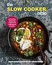 Télécharger le livre :  The Slow Cooker Bible