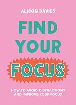 Download this eBook Find Your Focus