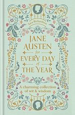 Télécharger le livre :  Jane Austen for Every Day of the Year