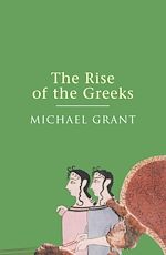 Télécharger le livre :  The Rise Of The Greeks