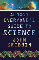 Download this eBook Almost Everyone's Guide to Science