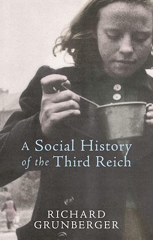 Téléchargez le livre :  A Social History of The Third Reich