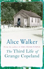 Télécharger le livre :  The Third Life of Grange Copeland