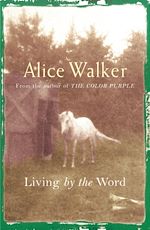 Télécharger le livre :  Alice Walker: Living by the Word