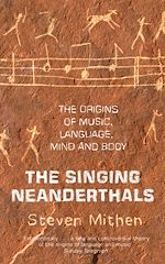 Télécharger le livre :  The Singing Neanderthals