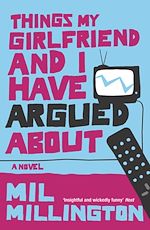 Download this eBook Things My Girlfriend and I Have Argued About