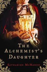 Télécharger le livre :  The Alchemist's Daughter
