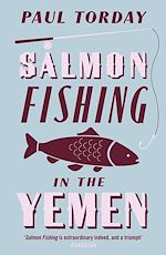 Télécharger le livre :  Salmon Fishing in the Yemen