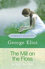 Télécharger le livre :  The Mill On The Floss