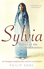 Download this eBook Sylvia, Queen Of The Headhunters