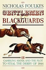 Télécharger le livre :  Gentlemen and Blackguards