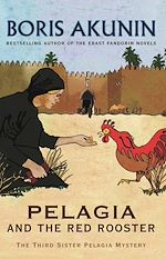 Télécharger le livre :  Pelagia And The Red Rooster