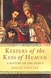 Télécharger le livre :  Keepers Of The Keys Of Heaven
