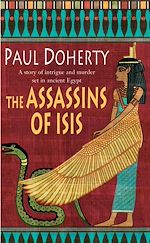Télécharger le livre :  The Assassins of Isis (Amerotke Mysteries, Book 5)