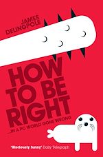 Télécharger le livre :  How To Be Right