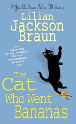 Télécharger le livre :  The Cat Who Went Bananas (The Cat Who… Mysteries, Book 27)