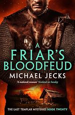 Télécharger le livre :  A Friar's Bloodfeud (Last Templar Mysteries 20)
