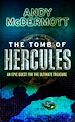 Télécharger le livre :  The Tomb of Hercules (Wilde/Chase 2)