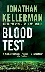 Télécharger le livre :  Blood Test (Alex Delaware series, Book 2)