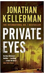 Télécharger le livre :  Private Eyes (Alex Delaware series, Book 6)