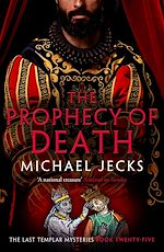 Télécharger le livre :  The Prophecy of Death (Last Templar Mysteries 25)