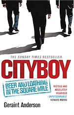 Download this eBook Cityboy: Beer and Loathing in the Square Mile