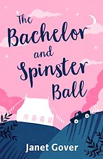 Télécharger le livre :  The Bachelor and Spinster Ball
