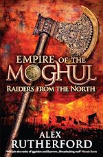 Télécharger le livre :  Empire of the Moghul: Raiders From the North