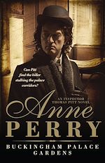 Télécharger le livre :  Buckingham Palace Gardens (Thomas Pitt Mystery, Book 25)