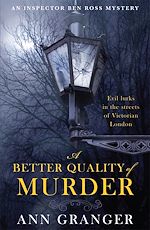 Télécharger le livre :  A Better Quality of Murder (Inspector Ben Ross Mystery 3)