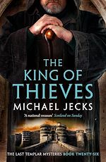 Télécharger le livre :  The King Of Thieves (Last Templar Mysteries 26)