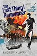 Télécharger le livre :  The Last Thing I Remember: The Homelander Series