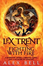 Télécharger le livre :  Lex Trent: Fighting With Fire