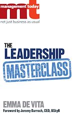 Télécharger le livre :  The Leadership Masterclass