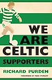 Télécharger le livre :  We Are Celtic Supporters