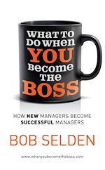 Télécharger le livre :  What To Do When You Become the Boss